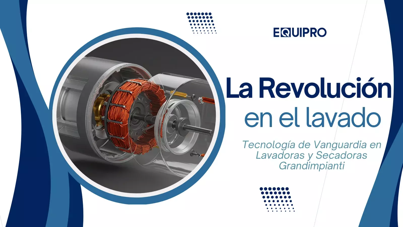 La Revolución en el Lavado: Tecnología de Vanguardia en Lavadoras y Secadoras Grandimpianti